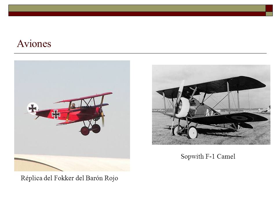 Aviones Sopwith F-1 Camel Réplica del Fokker del Barón Rojo