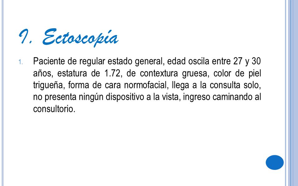 I. Ectoscopía