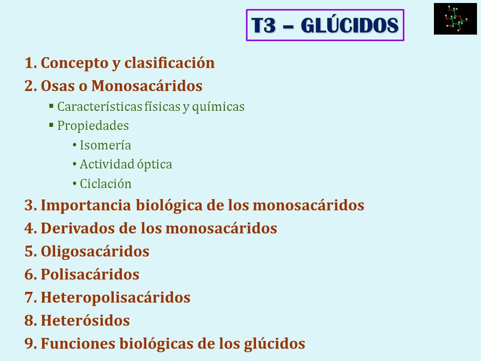 T3 – GLÚCIDOS 1. Concepto y clasificación 2. Osas o Monosacáridos
