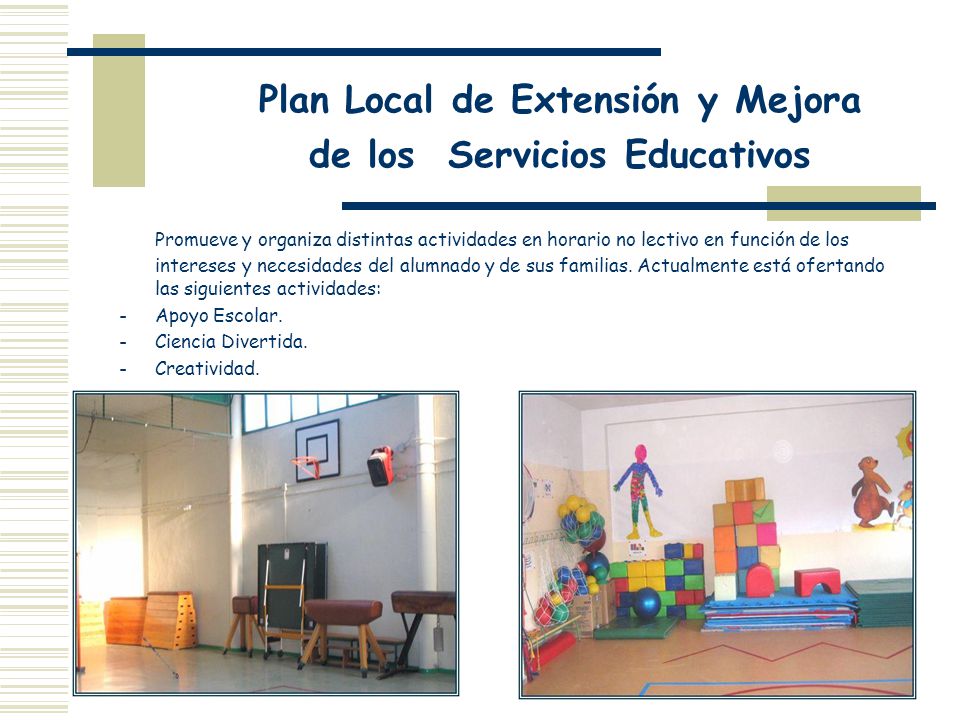 Plan Local de Extensión y Mejora de los Servicios Educativos