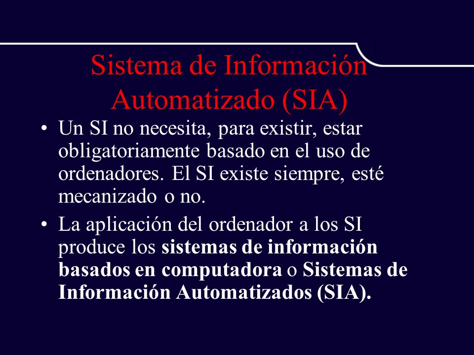 Sistema de Información Automatizado (SIA)