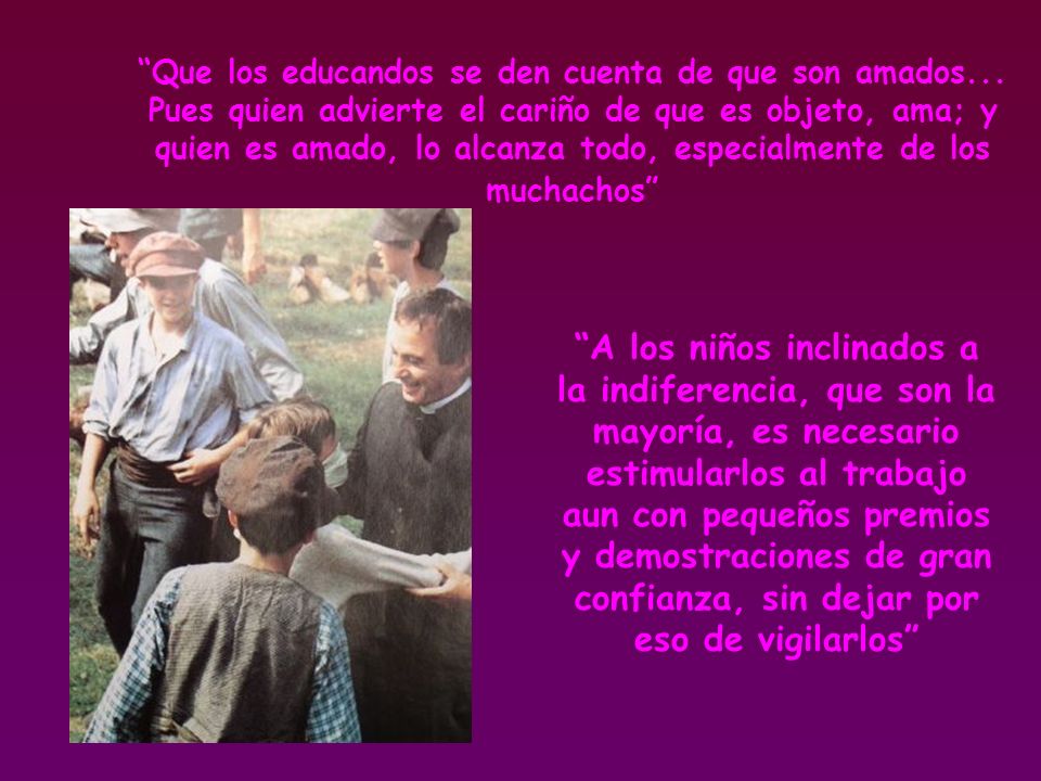 Que los educandos se den cuenta de que son amados