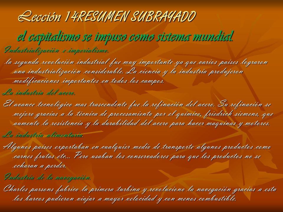 Lección 14RESUMEN SUBRAYADO el capitalismo se impuso como sistema mundial.