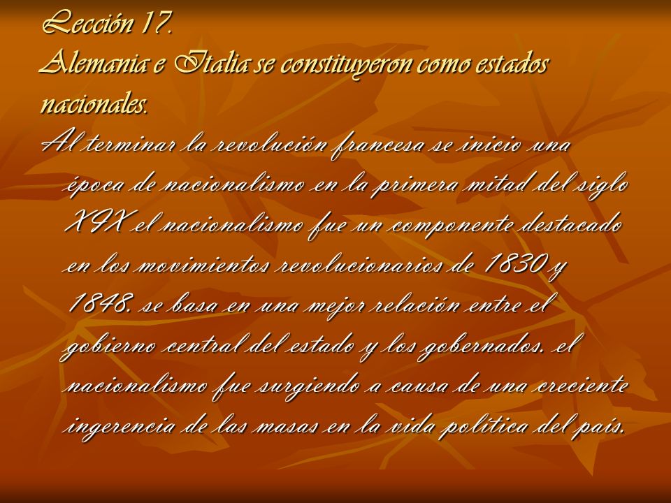 Lección 17. Alemania e Italia se constituyeron como estados nacionales.