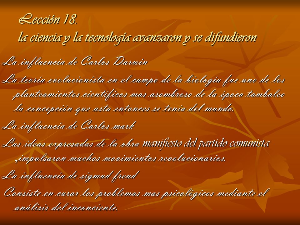 Lección 18. la ciencia y la tecnología avanzaron y se difundieron