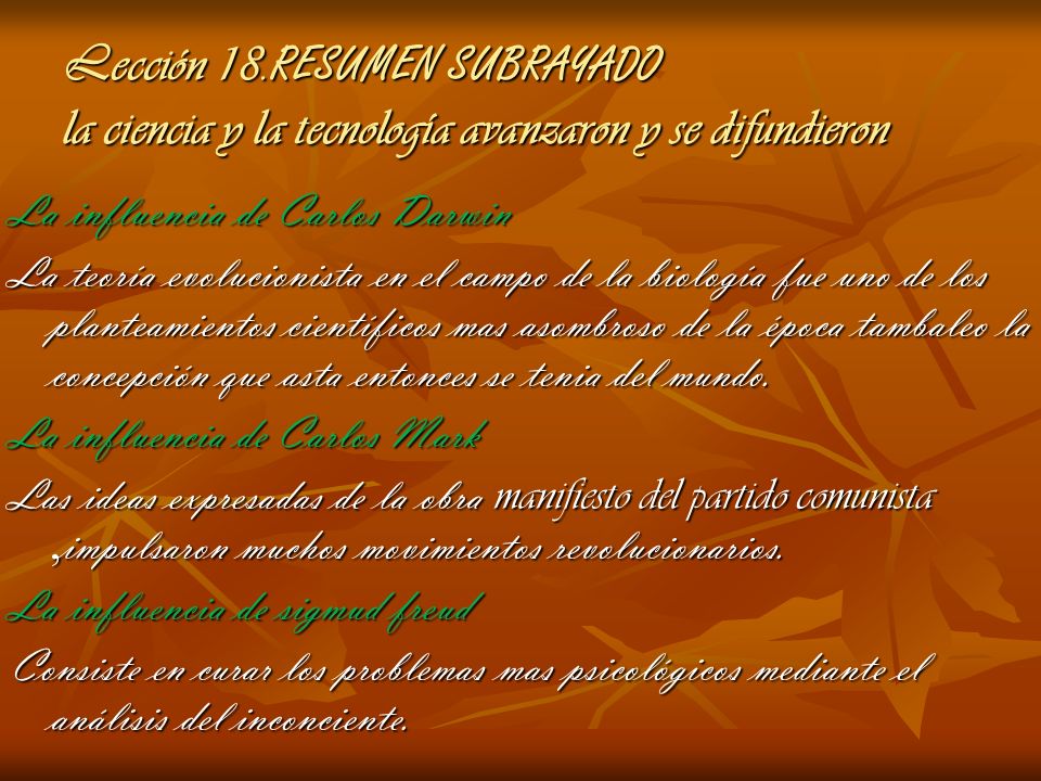 Lección 18.RESUMEN SUBRAYADO la ciencia y la tecnología avanzaron y se difundieron