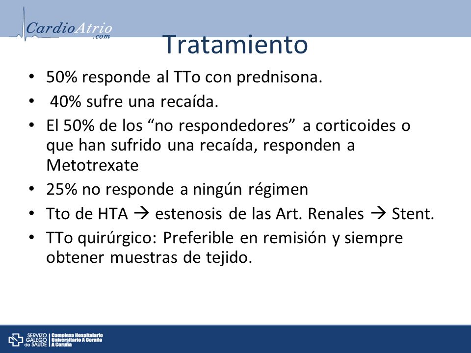 Tratamiento 50% responde al TTo con prednisona. 40% sufre una recaída.