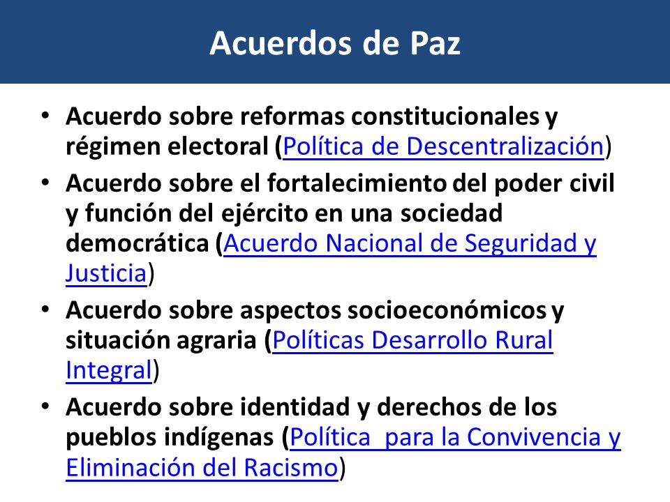 Acuerdos de Paz Acuerdo sobre reformas constitucionales y régimen electoral (Política de Descentralización)