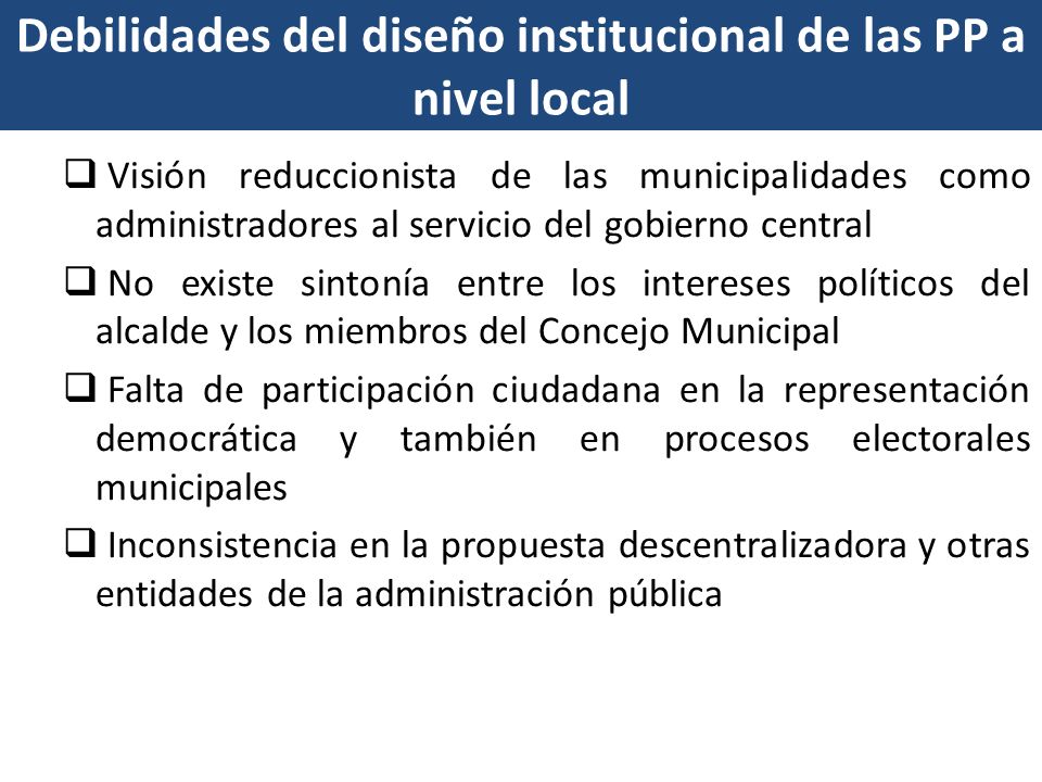 Debilidades del diseño institucional de las PP a nivel local
