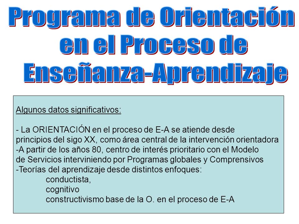Programa de Orientación en el Proceso de Enseñanza-Aprendizaje