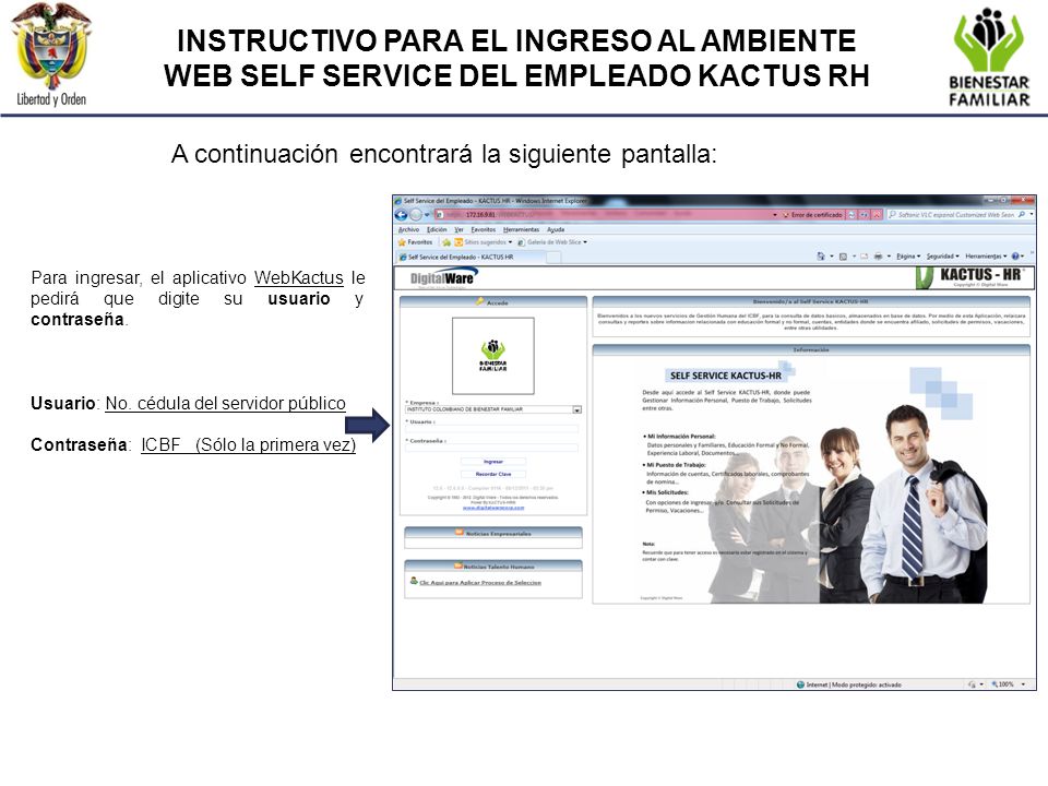 INSTRUCTIVO PARA EL INGRESO AL AMBIENTE WEB SELF SERVICE DEL EMPLEADO KACTUS RH