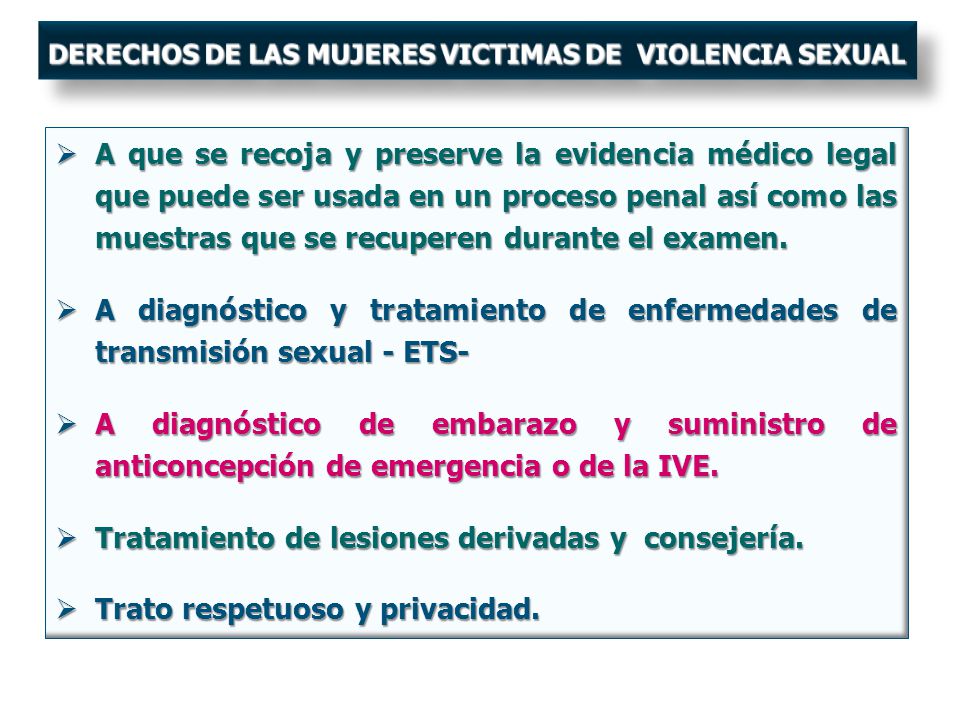 DERECHOS DE LAS MUJERES VICTIMAS DE VIOLENCIA SEXUAL