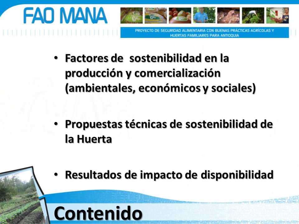 Factores de sostenibilidad en la producción y comercialización (ambientales, económicos y sociales)