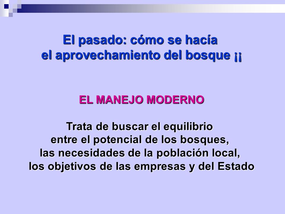 El pasado: cómo se hacía el aprovechamiento del bosque ¡¡