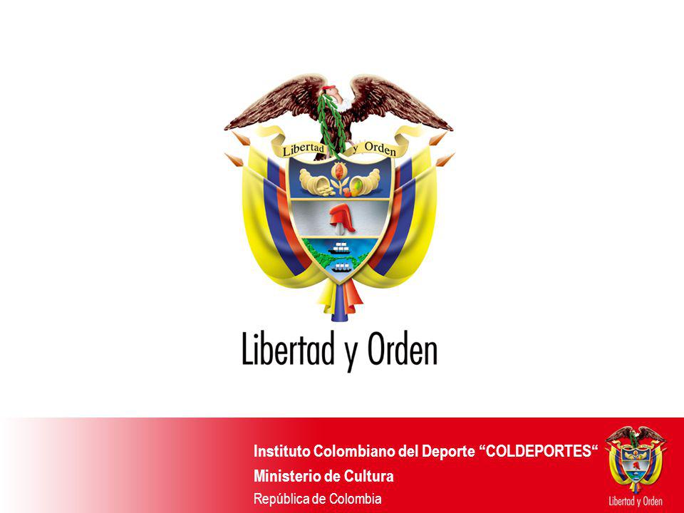 Instituto Colombiano del Deporte COLDEPORTES Ministerio de Cultura