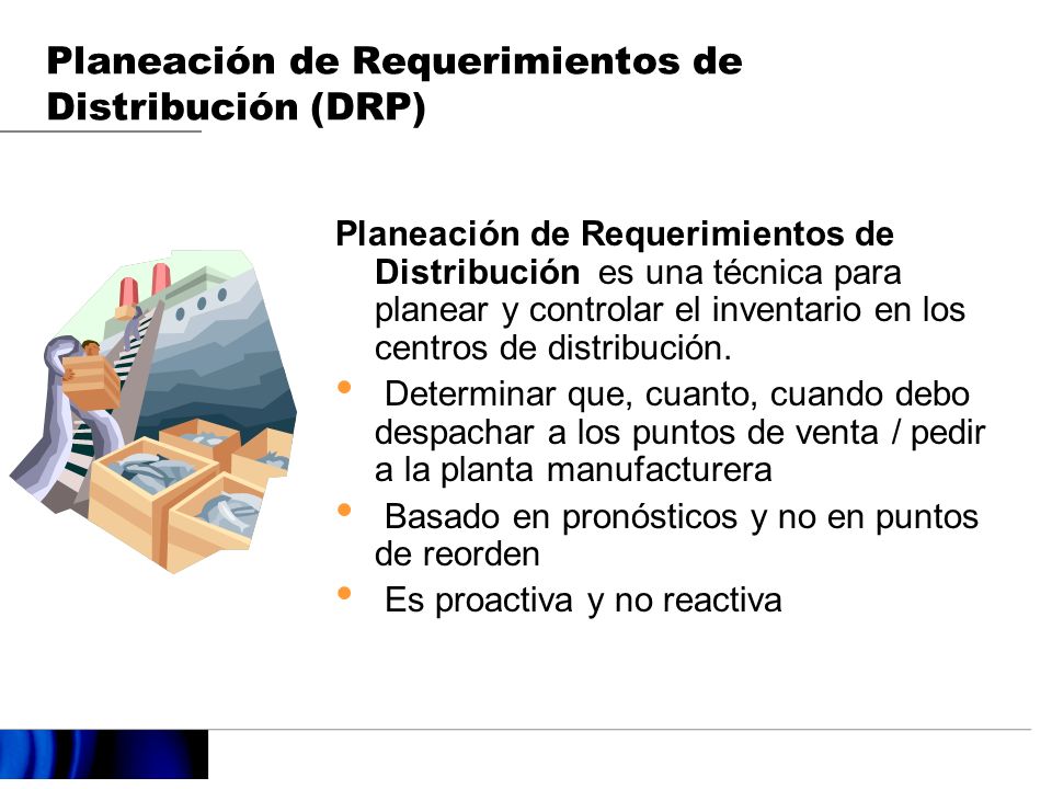 Planeación de Requerimientos de Distribución (DRP)