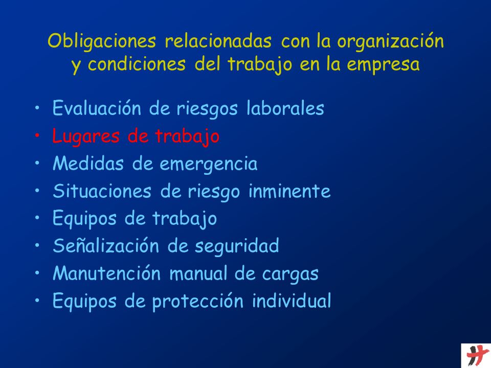 Obligaciones relacionadas con la organización y condiciones del trabajo en la empresa
