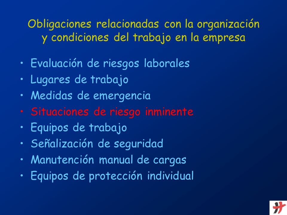 Obligaciones relacionadas con la organización y condiciones del trabajo en la empresa