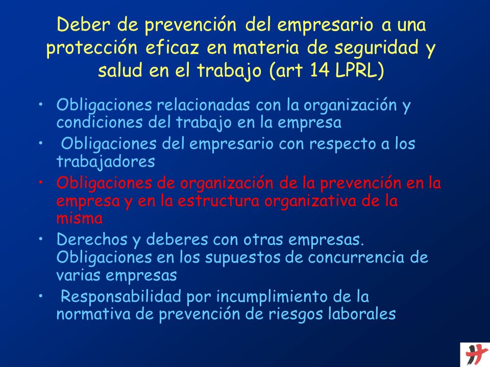 Deber de prevención del empresario a una protección eficaz en materia de seguridad y salud en el trabajo (art 14 LPRL)