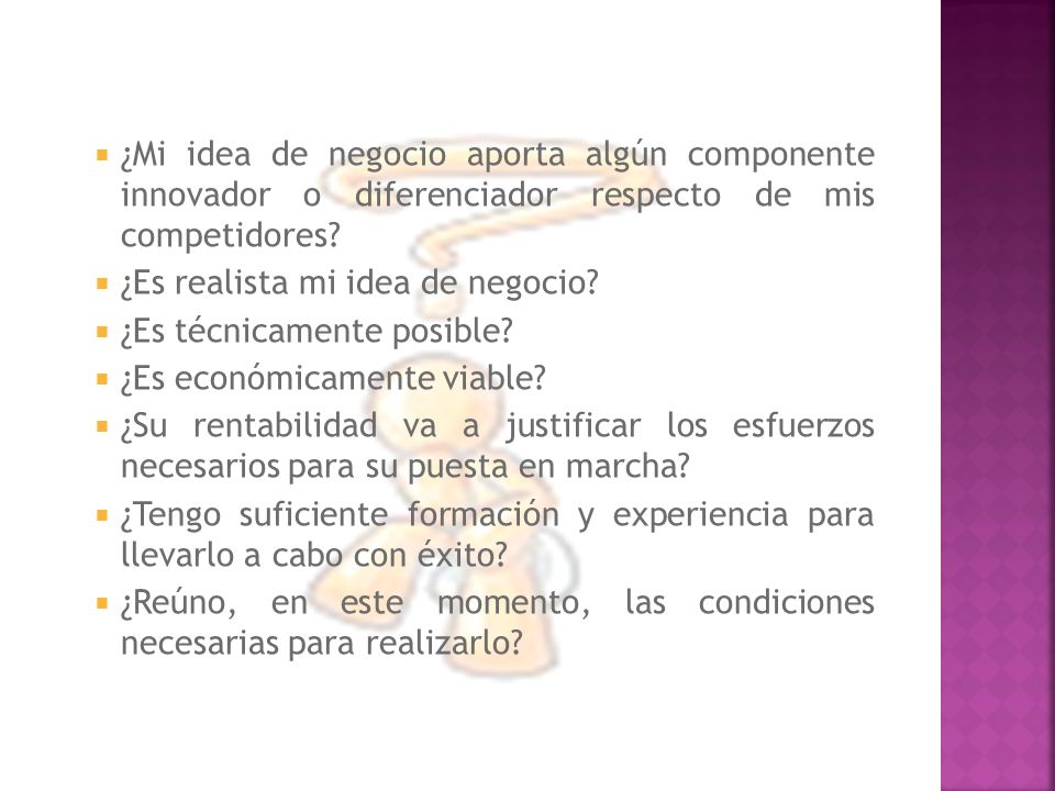 ¿Mi idea de negocio aporta algún componente innovador o diferenciador respecto de mis competidores
