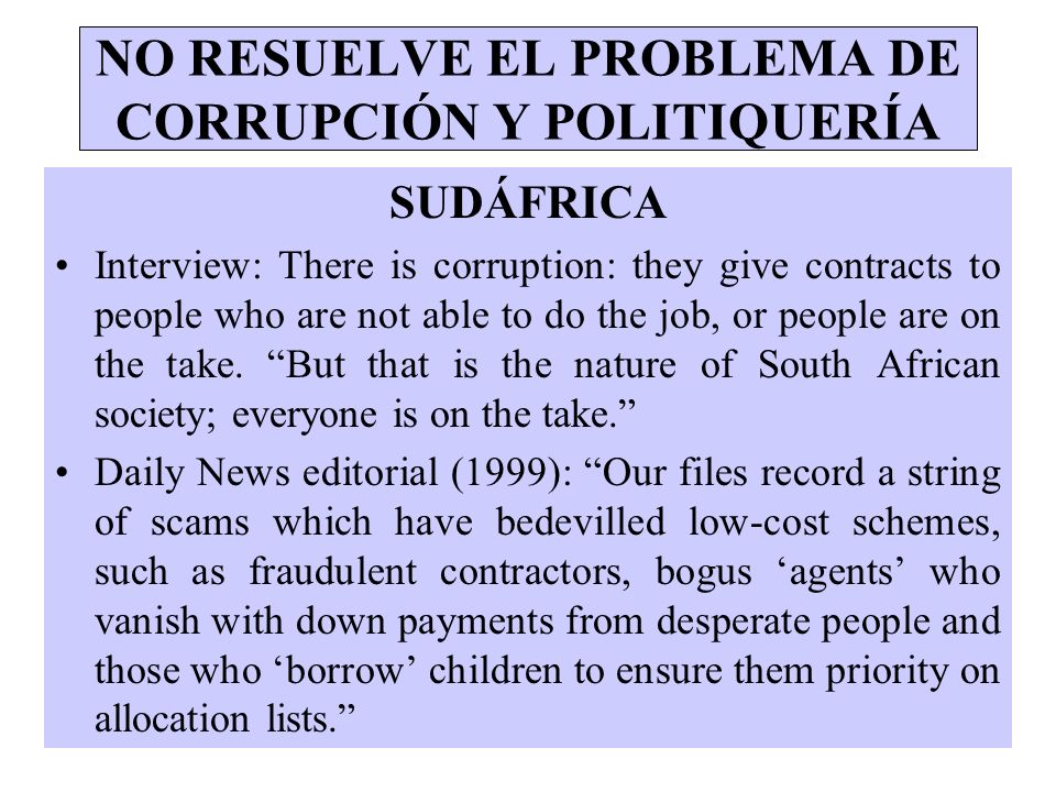 NO RESUELVE EL PROBLEMA DE CORRUPCIÓN Y POLITIQUERÍA