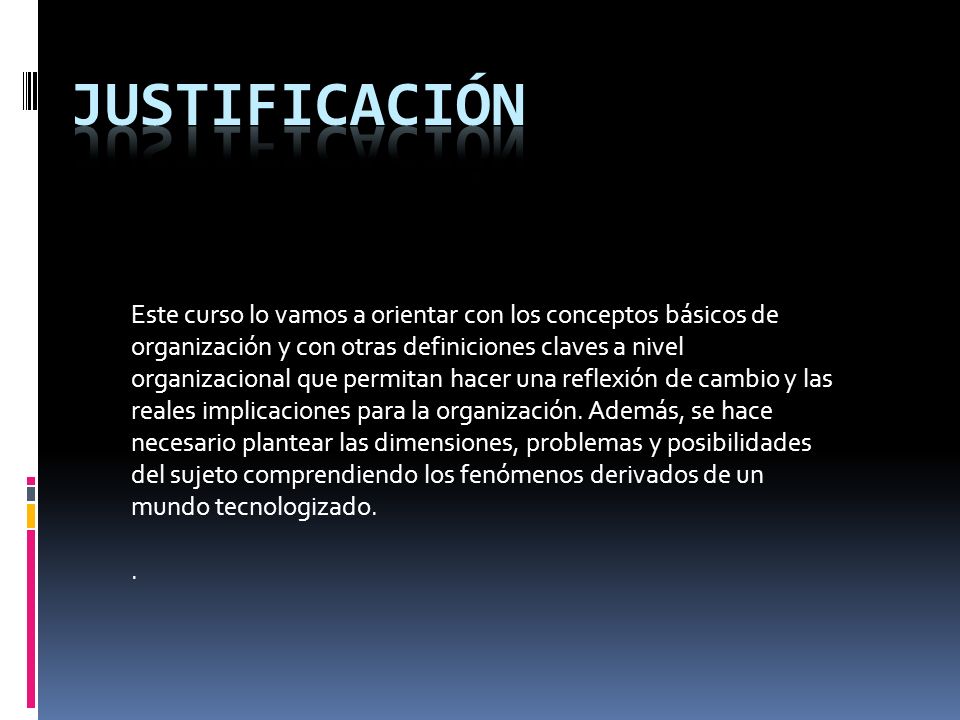 Justificación