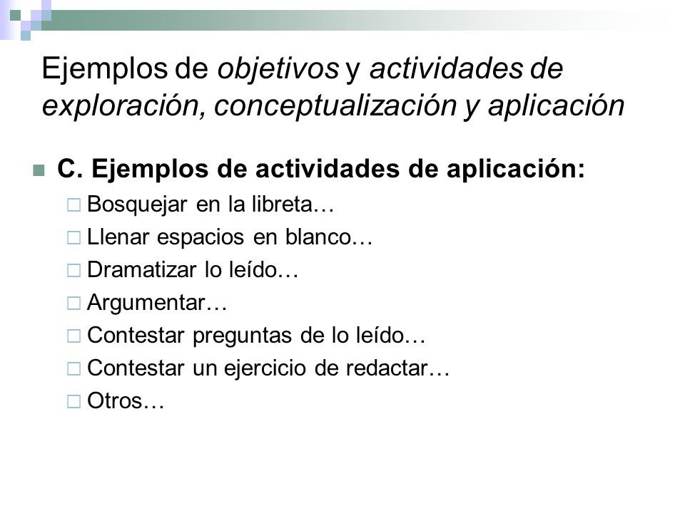 Ejemplos de objetivos y actividades de exploración, conceptualización y aplicación