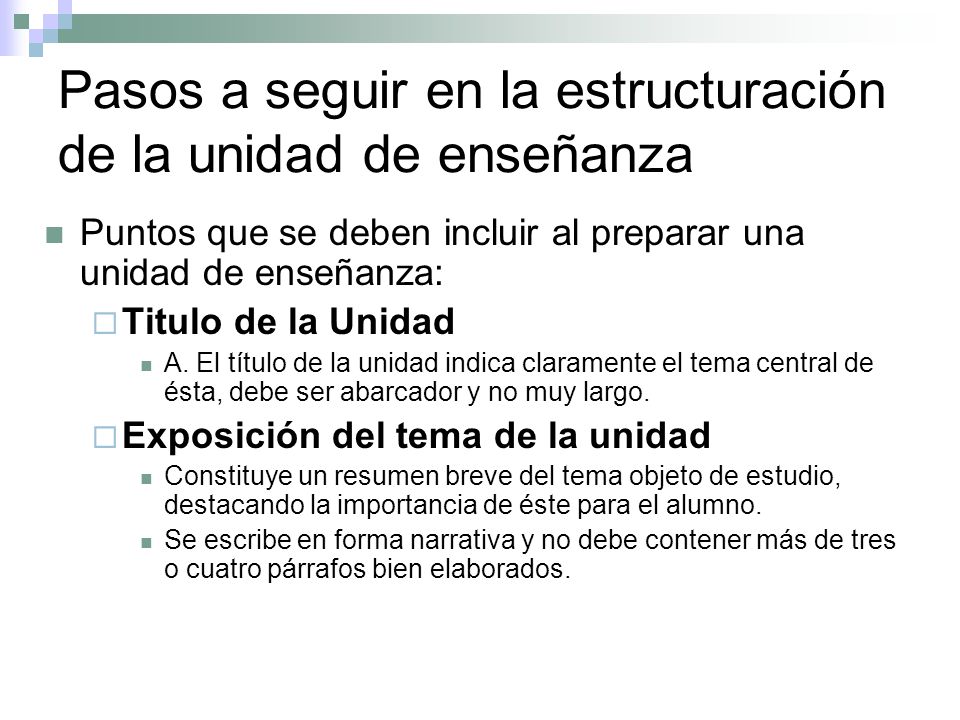 Pasos a seguir en la estructuración de la unidad de enseñanza