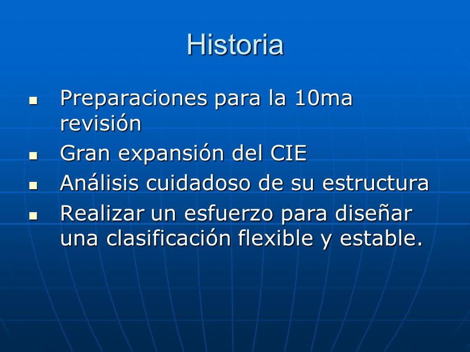 Historia Preparaciones para la 10ma revisión Gran expansión del CIE