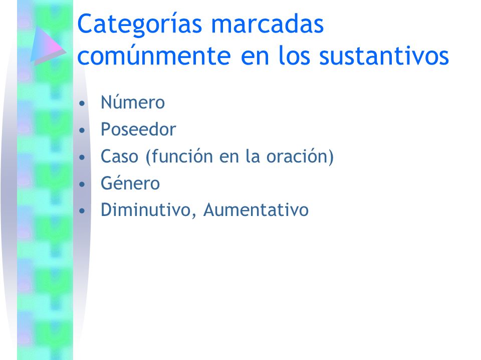 Categorías marcadas comúnmente en los sustantivos