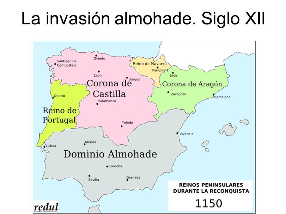 La invasión almohade. Siglo XII