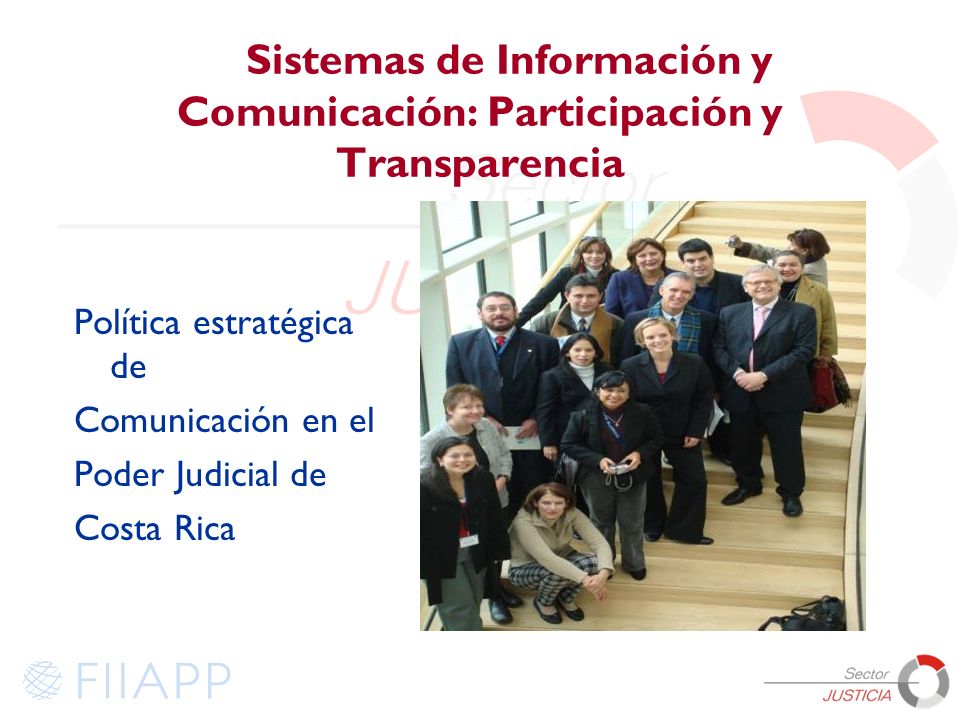 Si Sistemas de Información y Comunicación: Participación y Transparencia