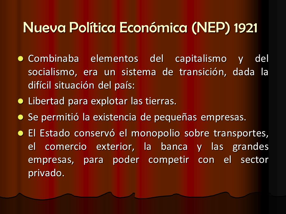 Nueva Política Económica (NEP) 1921