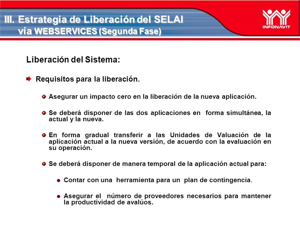 III. Estrategia de Liberación del SELAI vía WEBSERVICES (Segunda Fase)