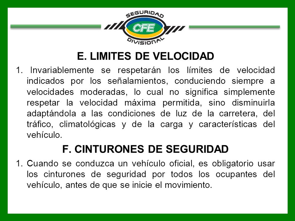 F. CINTURONES DE SEGURIDAD
