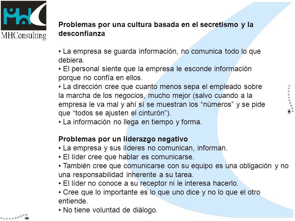 Problemas por una cultura basada en el secretismo y la desconfianza