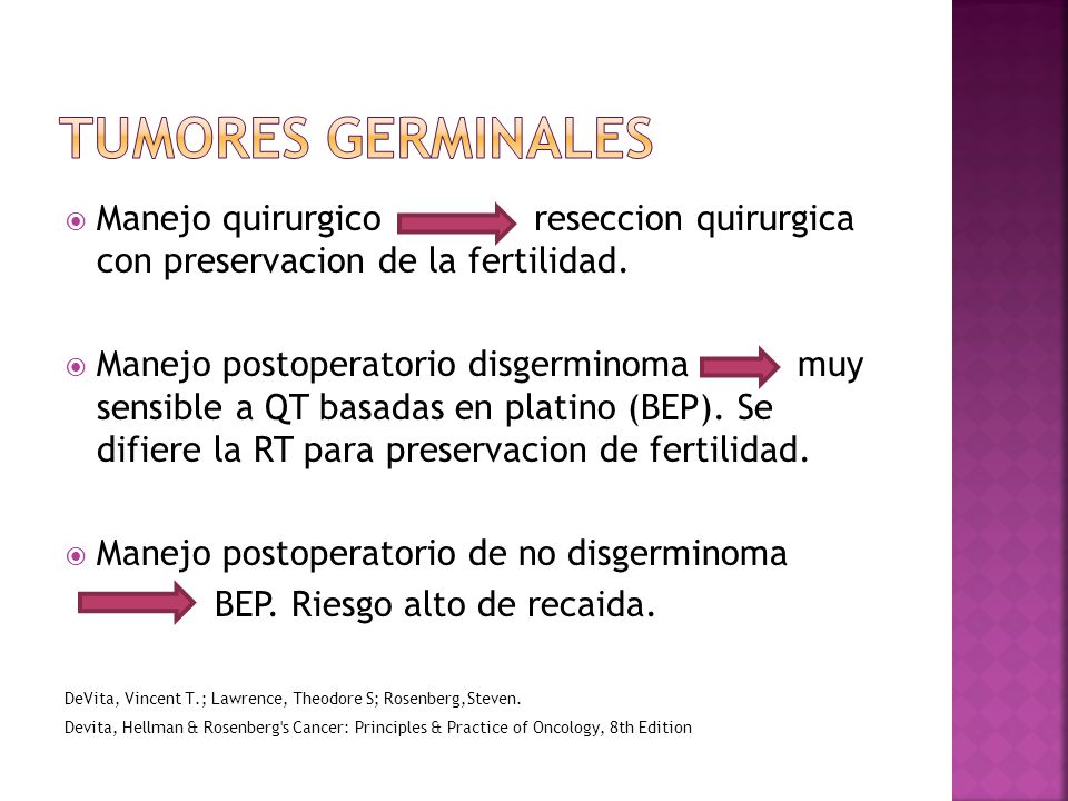 Tumores germinales Manejo quirurgico reseccion quirurgica con preservacion de la fertilidad.