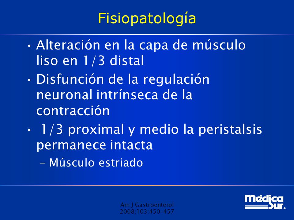 Fisiopatología Alteración en la capa de músculo liso en 1/3 distal