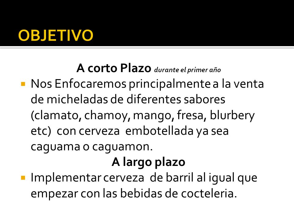A corto Plazo durante el primer año