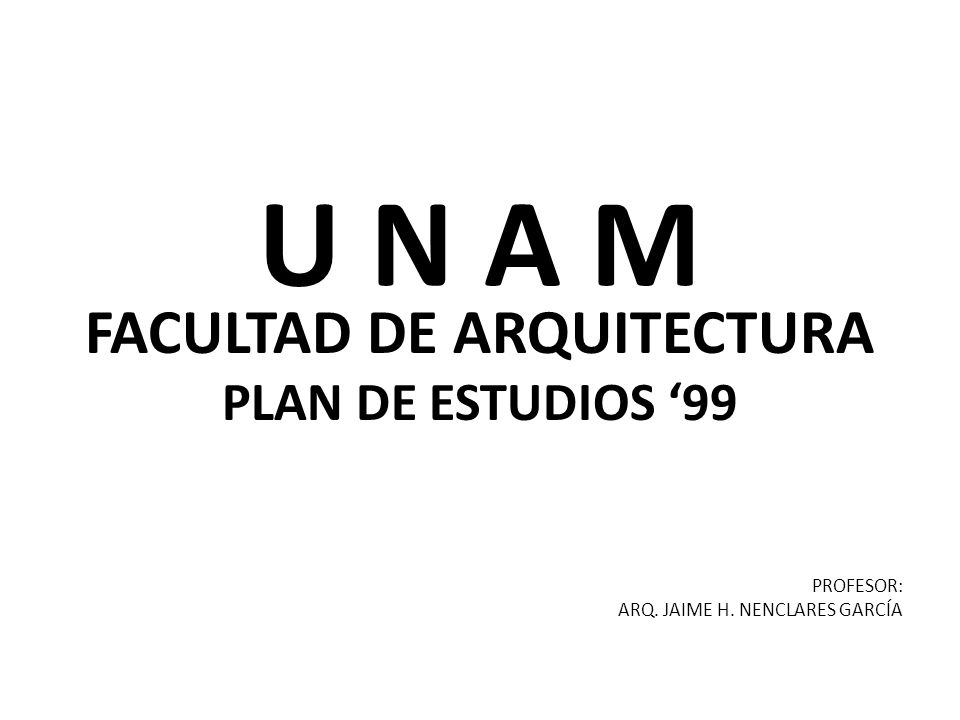 FACULTAD DE ARQUITECTURA