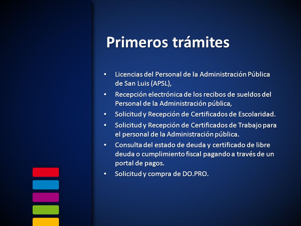 Primeros trámites Licencias del Personal de la Administración Pública de San Luis (APSL),