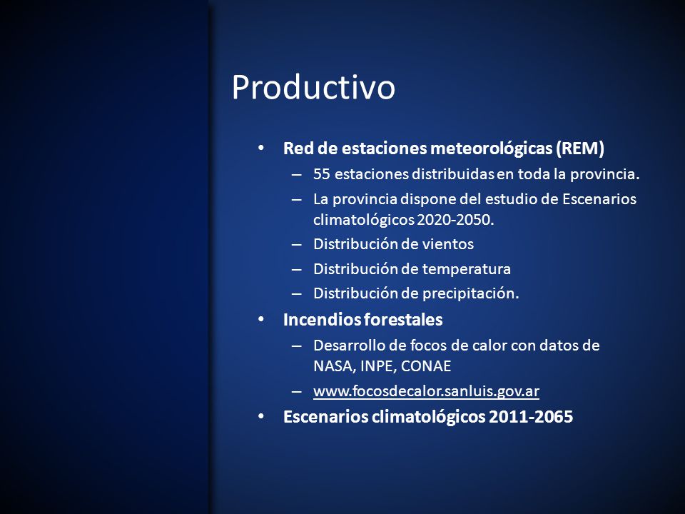 Productivo Red de estaciones meteorológicas (REM) Incendios forestales