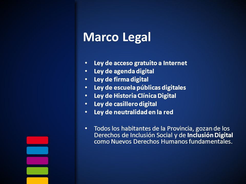 Marco Legal Ley de acceso gratuito a Internet Ley de agenda digital