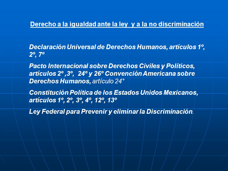 Derecho a la igualdad ante la ley y a la no discriminación