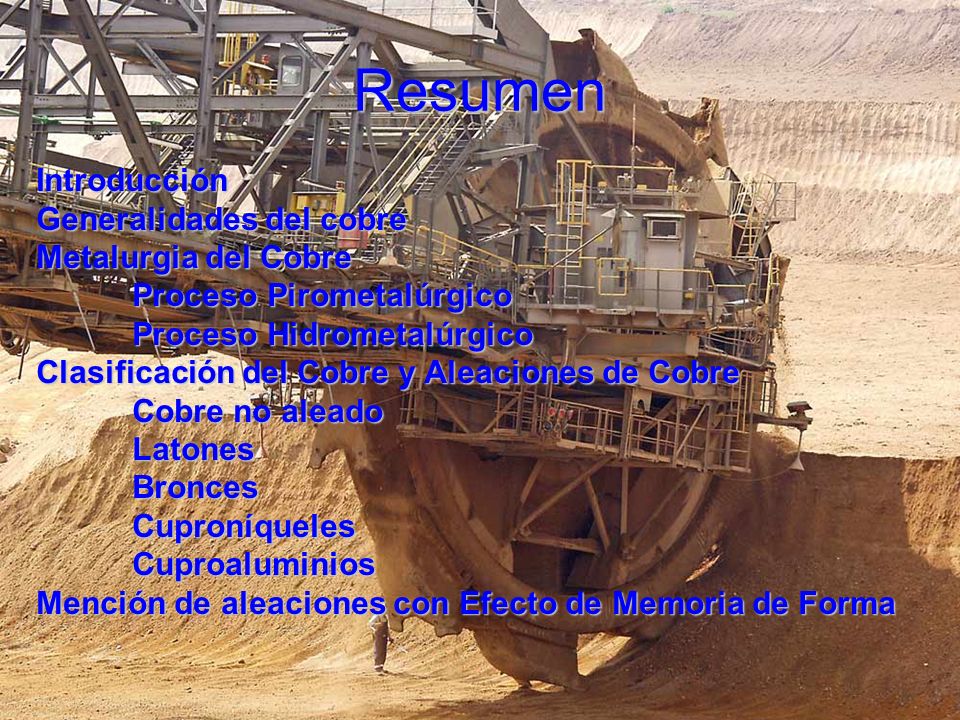Resumen Introducción Generalidades del cobre Metalurgia del Cobre