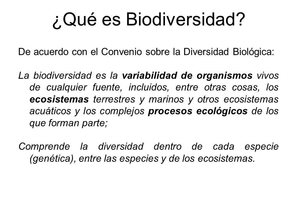 ¿Qué es Biodiversidad De acuerdo con el Convenio sobre la Diversidad Biológica: