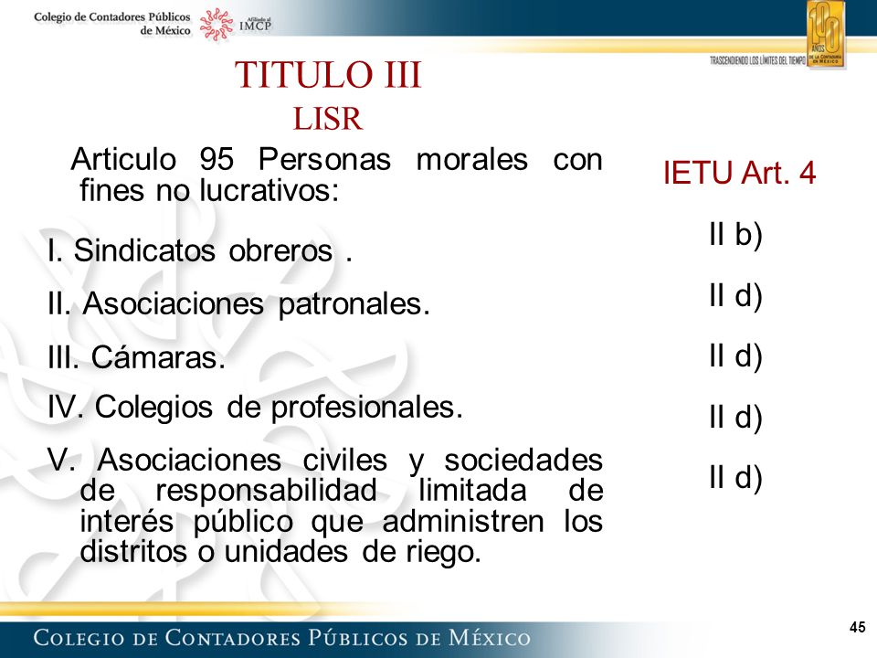 TITULO III LISR Articulo 95 Personas morales con fines no lucrativos: