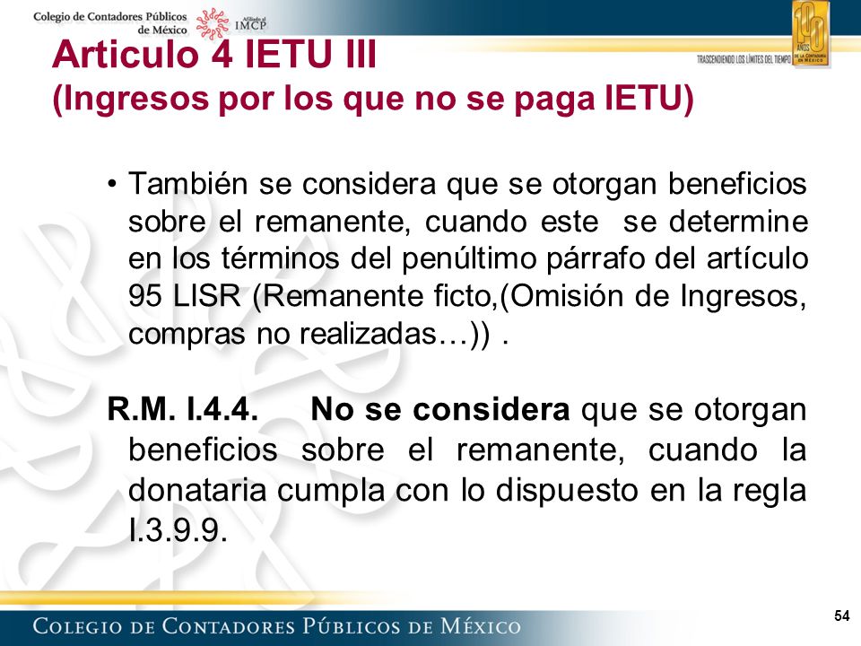 Articulo 4 IETU III (Ingresos por los que no se paga IETU)