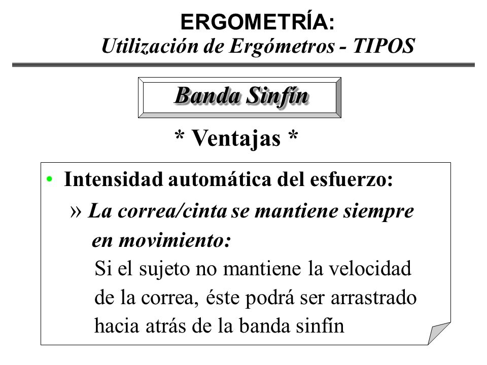 ERGOMETRÍA: Utilización de Ergómetros - TIPOS