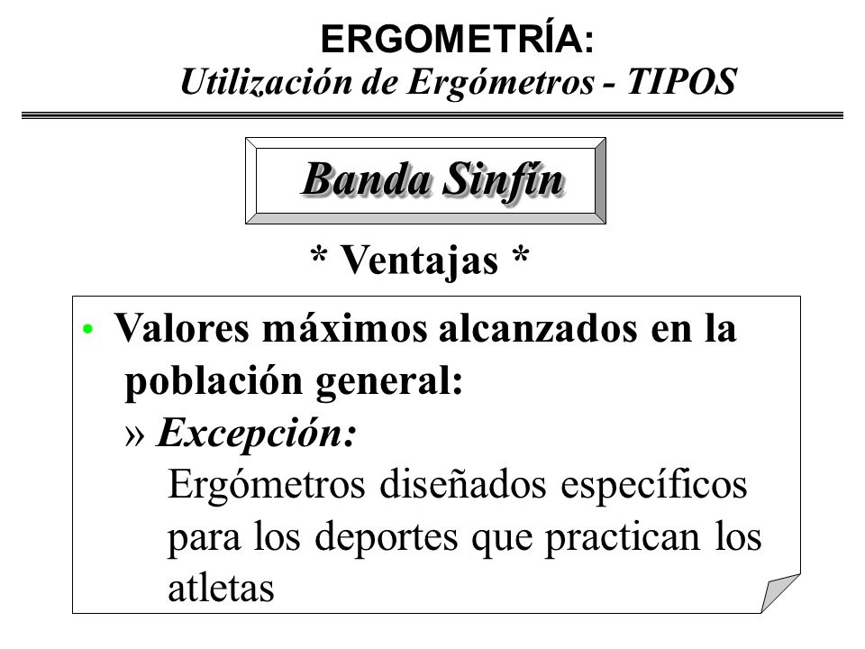 ERGOMETRÍA: Utilización de Ergómetros - TIPOS